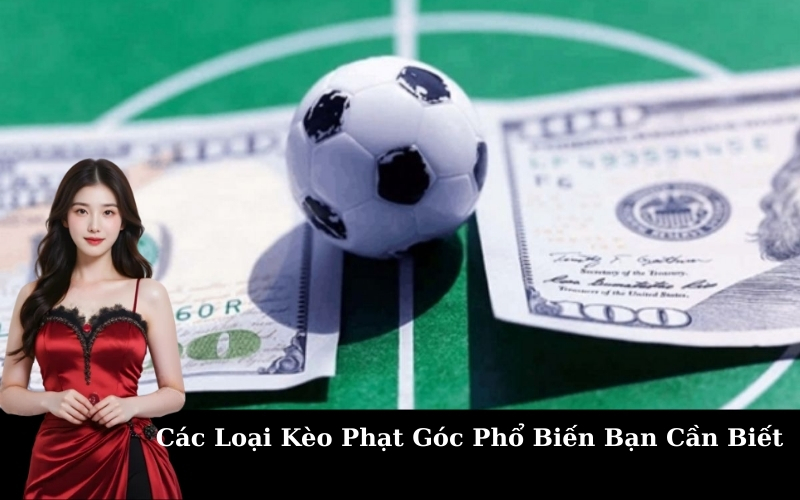 Kèo Phạt Góc Là Gì? Cách Đọc &#038; Mẹo Soi Kèo Chuẩn