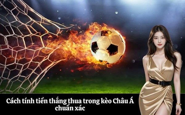 Hướng dẫn cách đọc kèo Châu Á cho người mới