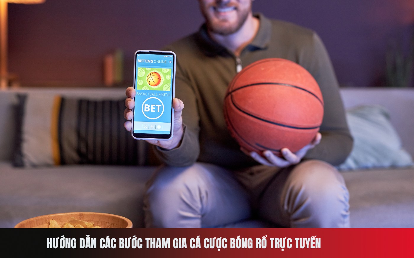 Hướng dẫn các bước tham gia cá cược bóng rổ trực tuyến
